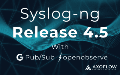 Google Pub/Sub and OpenObserve support in syslog-ng version 4.5