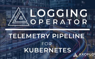 Logging Operator: the Telemetry Pipeline for Kubernetes